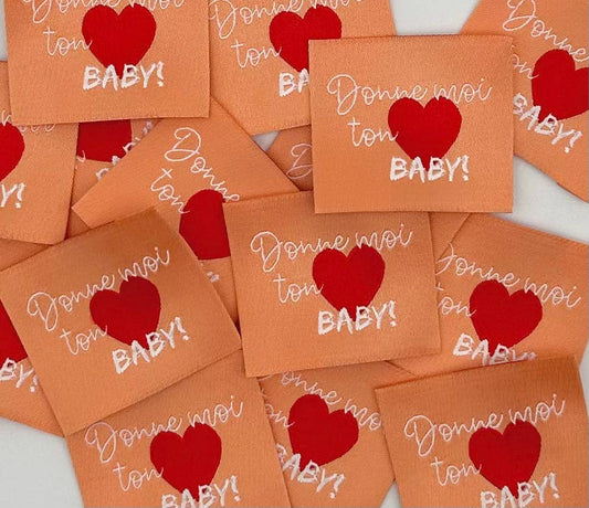 Étiquette à coudre :  Donne moi ton coeur baby!